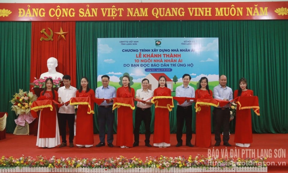 Báo Dân Trí phối hợp tổ chức lễ khánh thành nhà nhân ái tại Lạng Sơn