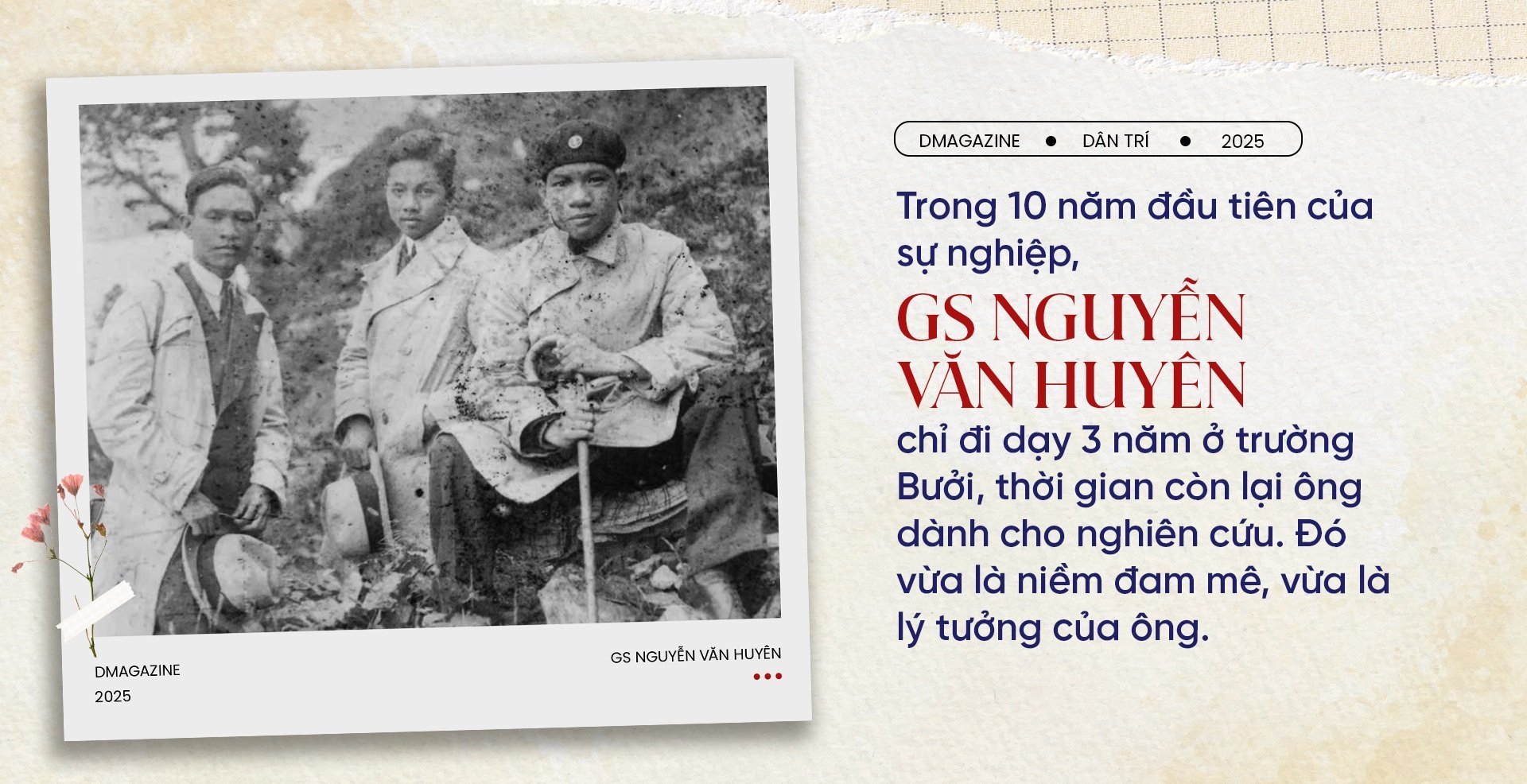 GS Nguyễn Văn Huyên - Người được Bác Hồ yêu cầu phải “chia chữ cho dân” - 3