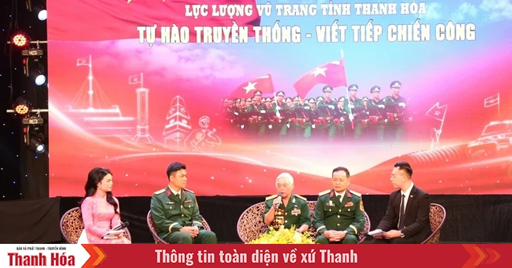 การแลกเปลี่ยนของกองทัพ Thanh Hoa "ภูมิใจในประเพณี สานต่อความสำเร็จ"