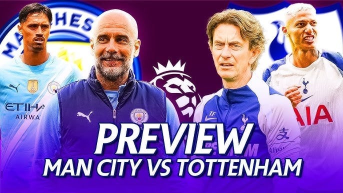 ពិនិត្យការប្រកួត Man City vs Tottenham ម៉ោង 6:30 ល្ងាច។ ថ្ងៃទី 22 ខែសីហា: នៅពេលដែលកំពូលនៃមហិច្ឆតានិងការស្រមើស្រមៃចាស់ប៉ះទង្គិចគ្នា។