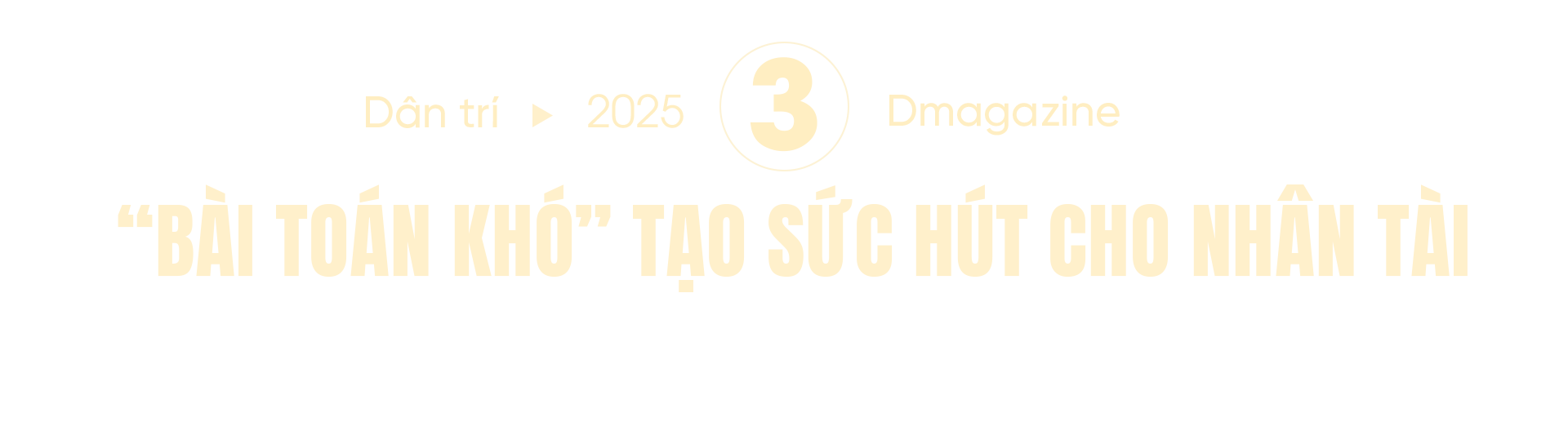 Bài toán đủ khó, đủ tầm, nhân tài sẽ mang tinh hoa 5 châu trở về đất nước - 13