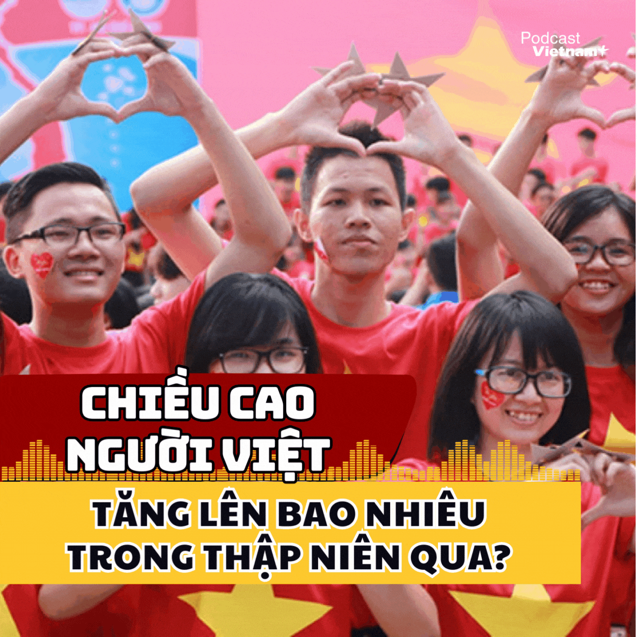 ส่วนสูงของคนเวียดนามเพิ่มขึ้นเท่าไรในช่วงทศวรรษที่ผ่านมา?
