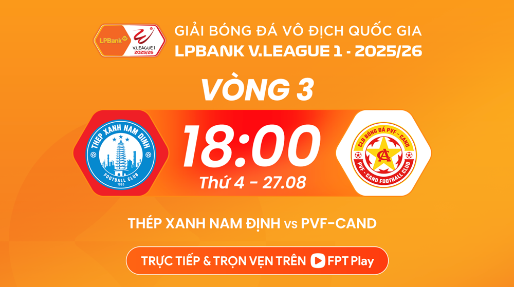 យោបល់លើការប្រកួត Nam Dinh vs PVF-CAND ម៉ោង 18:00 ថ្ងៃទី 27 ខែសីហា៖ ត្រូវតែឈ្នះបេសកកម្ម - រូបថត 1