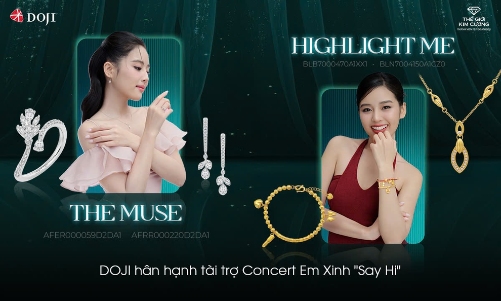 DOJI đồng hành cùng Concert Em xinh say hi” - 2
