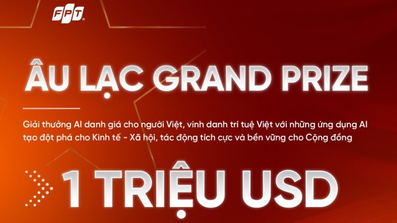 FPT ប្រកាស​រង្វាន់ Au Lac Grand Prize។