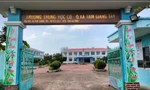 Vụ hiệu trưởng bị 7 năm tù vì ‘tham ô’ 10,7 triệu: Tìm nguyên do từ kết luận thanh tra