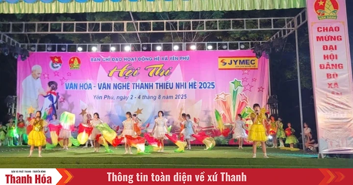 Hội thi văn hóa - văn nghệ thanh thiếu nhi chào mừng Đại hội Đại biểu Đảng bộ xã Yên Phú, nhiệm kỳ 2025-2030