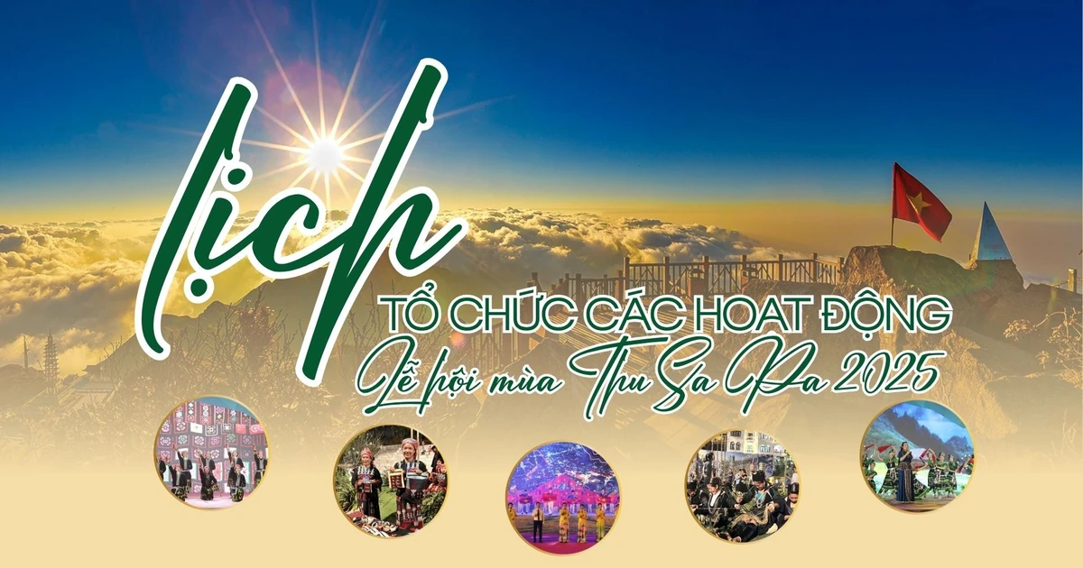INFOGRAPHIC: Lịch tổ chức các hoạt động Lễ hội mùa thu Sa Pa năm 2025