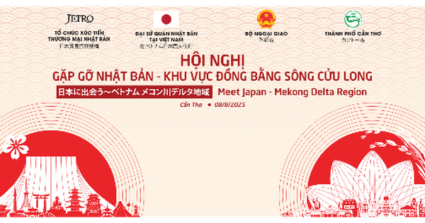 Cần Thơ phối hợp tổ chức Hội nghị gặp gỡ Nhật Bản - Đồng bằng sông Cửu Long