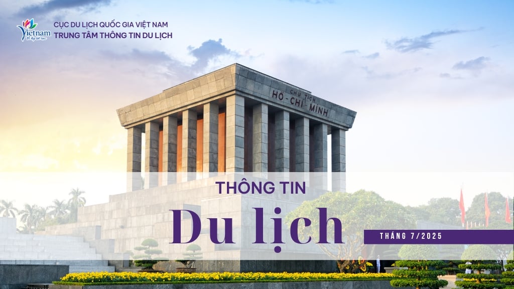 Thông tin du lịch tháng 7/2025: Khách du lịch quốc tế tăng trưởng mùa thấp điểm - Ảnh 1.