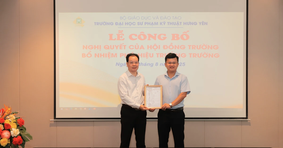 Trường ĐH Sư phạm Kỹ thuật Hưng Yên công bố Nghị quyết bổ nhiệm Phó Hiệu trưởng