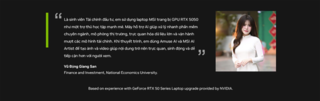 Laptop NVIDIA GeForce RTX™ - Sức mạnh AI đồng hành cùng Sinh viên!- Ảnh 7.