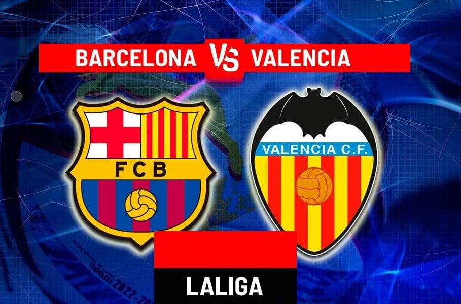 យោបល់លើការប្រកួត Barcelona vs Valencia ម៉ោង 2:00 ព្រឹក ថ្ងៃទី 15 ខែកញ្ញា៖ ពិបាកនឹងបញ្ឈប់ 