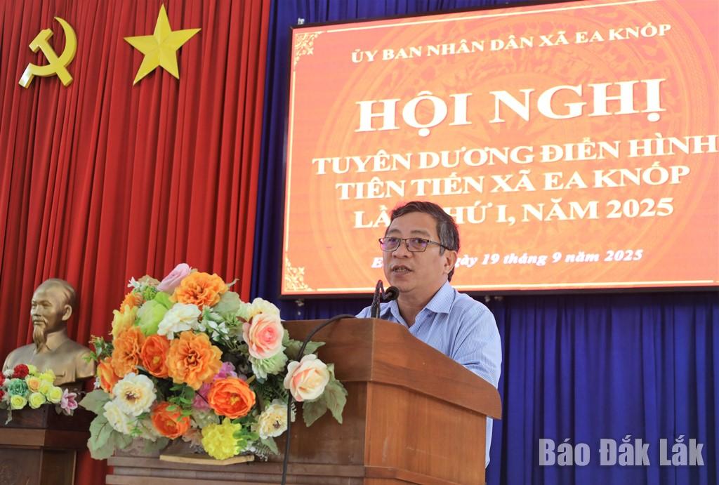 អនុលេខាគណៈកម្មាធិការបក្ស ប្រធានគណៈកម្មាធិការប្រជាជនឃុំ Ea Knop លោក Le Anh Vu ថ្លែងមតិក្នុងសន្និសីទ និងបើកដំណើរការចលនាត្រាប់តាមស្នេហាជាតិ ដំណាក់កាល ២០២៦ - ២០៣០។