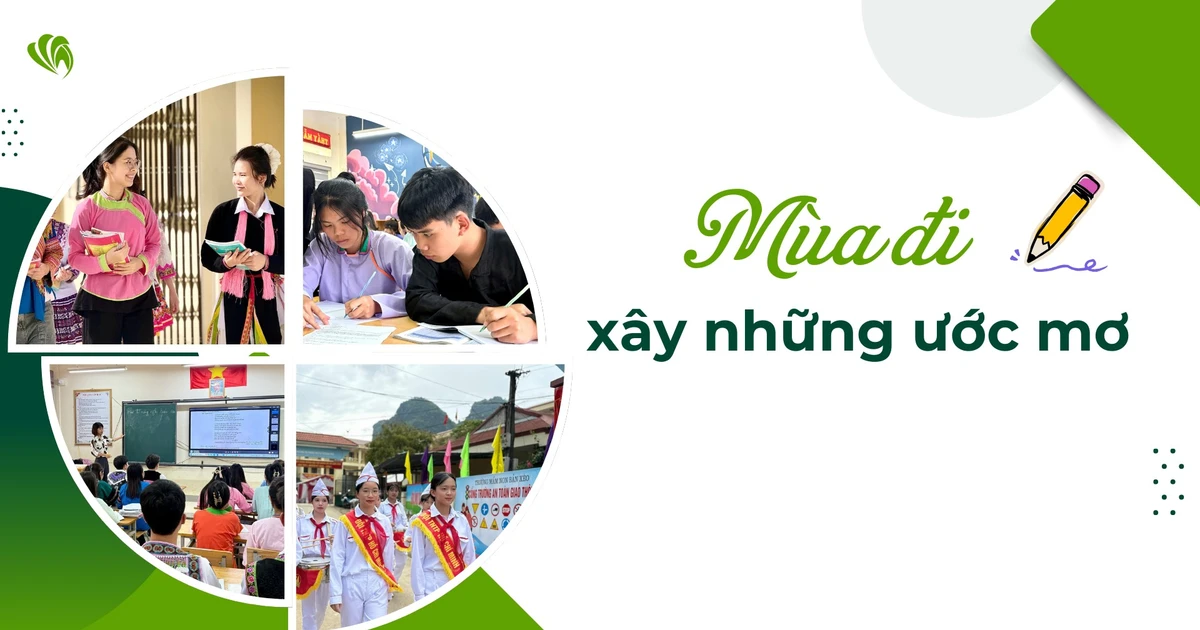 Mùa đi xây những ước mơ