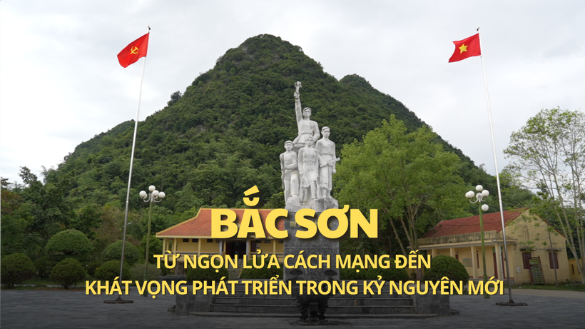 Bac Son – Von der Flamme der Revolution zum Streben nach Entwicklung im neuen Zeitalter