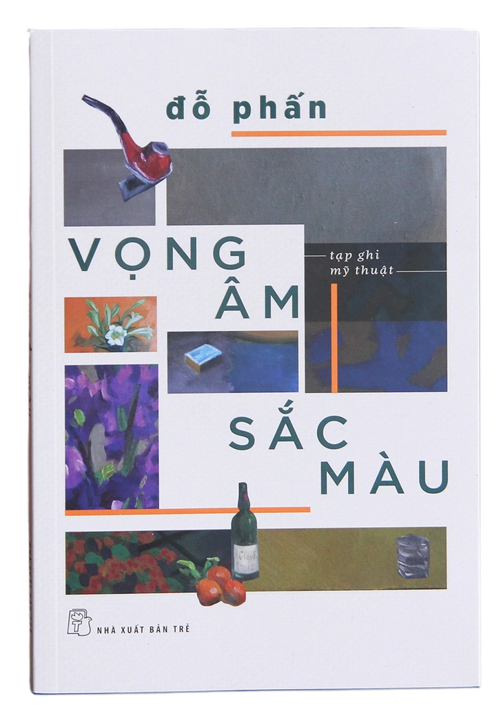 Đỗ Phấn nghe tranh - Ảnh 1.