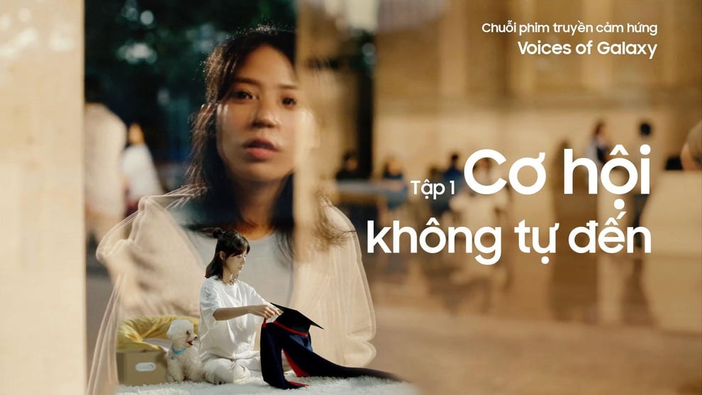 Những câu chuyện bình dị từ chuỗi phim Voices of Galaxy của Samsung - 1