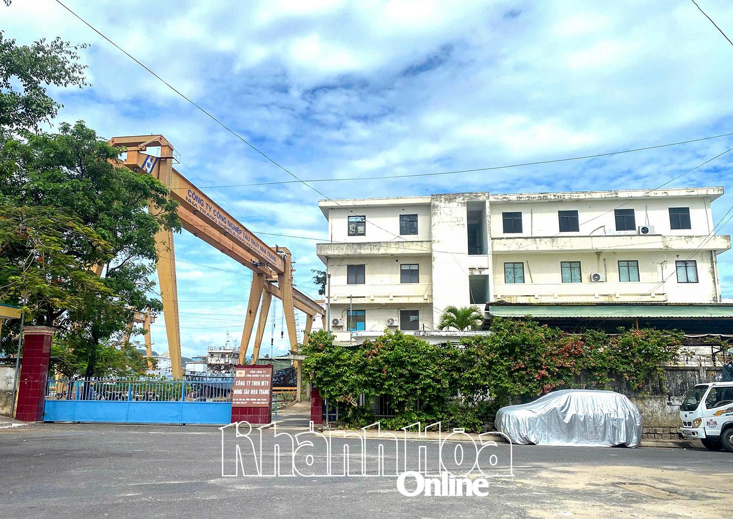 Trụ sở Công ty TNHH Một thành viên Đóng tàu Nha Trang.