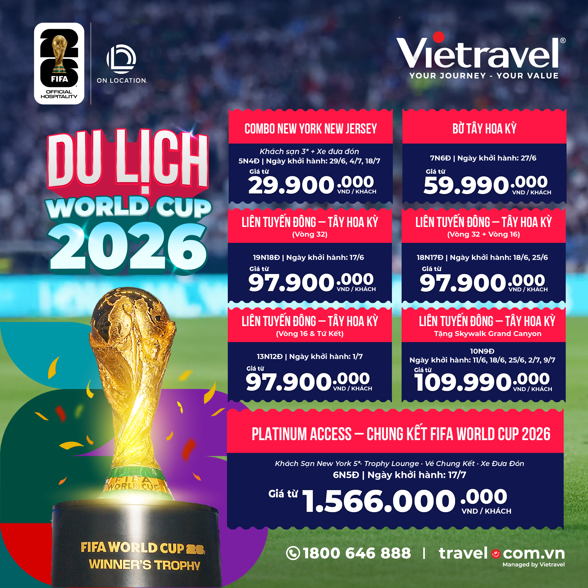 2026年ワールドカップチケット：Vietravelが提供する特別な特典と最
