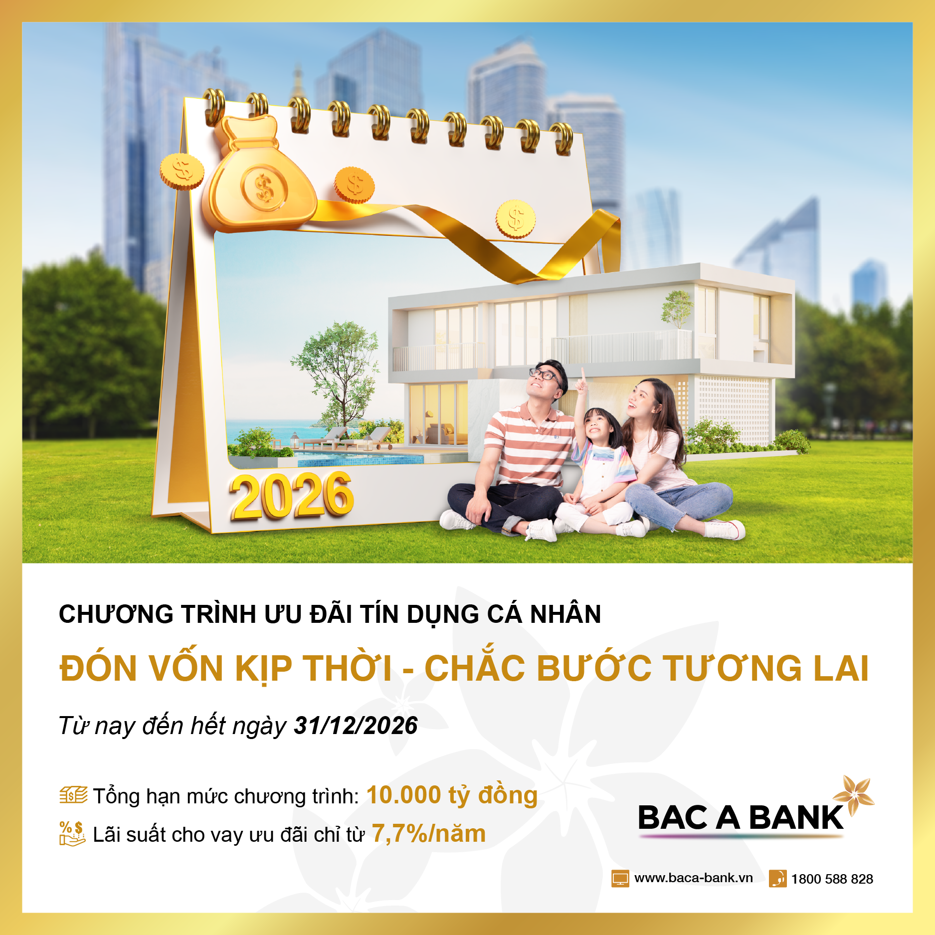 Bac A Commercial Joint Stock Bank (BAC A BANK) lanzó oficialmente su programa de préstamos personales “Acceso oportuno al capital: pasos futuros seguros” con un límite de hasta 10.000 billones de VND, válido desde ahora hasta el 31 de diciembre de 2026.