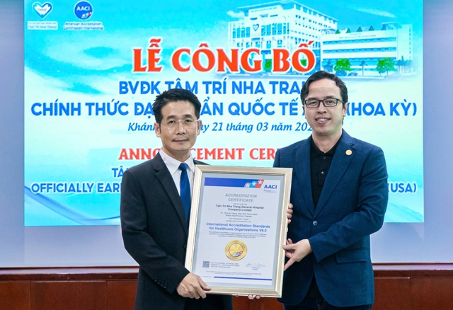 Bệnh viện Đa khoa Tâm Trí Nha Trang đạt chuẩn quốc tế AACI - Ảnh 1.