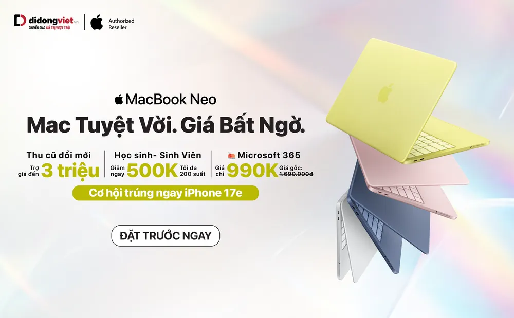 MacBook Neo מוצע כעת למכירה ב-Di Động Việt.