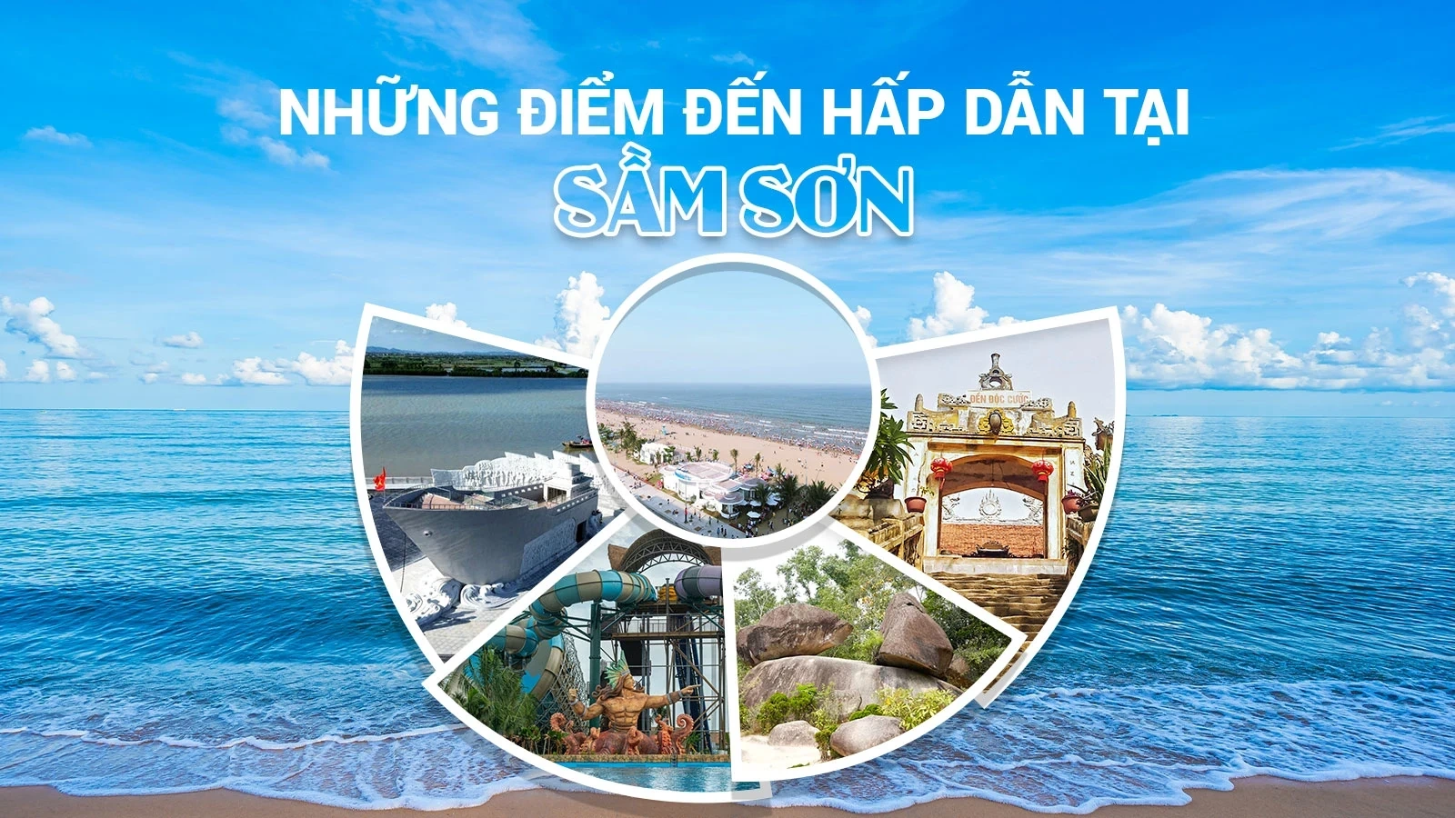 [Infographie] Destinations attrayantes à Sam Son