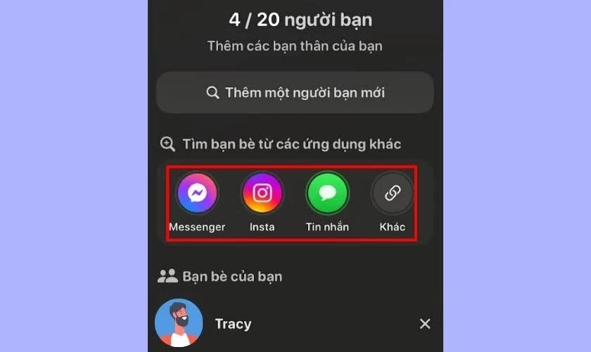 Trong mục “Tìm bạn bè từ ứng dụng khác”. Trong mục “Tìm bạn bè từ ứng dụng khác”.