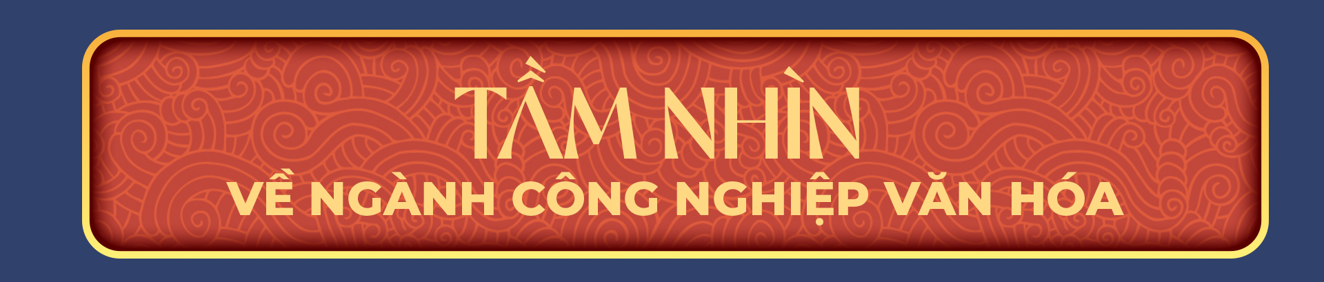 Đưa công nghiệp văn hóa thành ngành kinh tế mũi nhọn - Ảnh 1.
