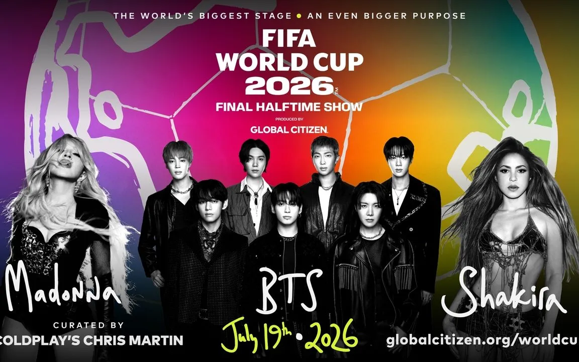 Poster voor de halftime show van de FIFA Wereldcup 2026™ finale met BTS, Madonna en Shakira (Foto: Global Citizen) Poster chương trình giải lao giữa hiệp trận chung kết FIFA World Cup 2026™ với sự góp mặt của BTS, Madonna và Shakira (Ảnh: Global Citizen)