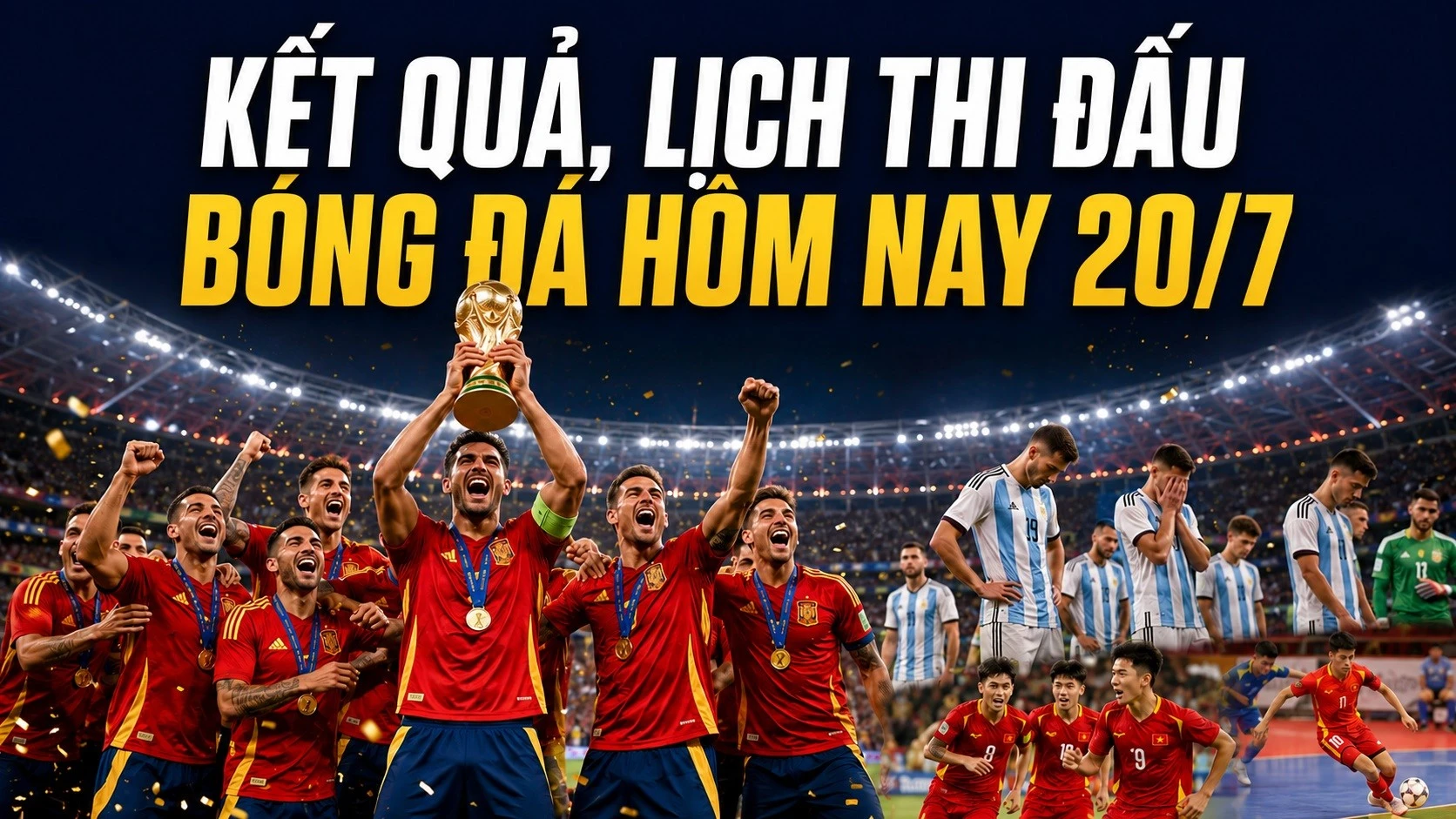 remi88 Hasil dan jadwal pertandingan sepak bola hari ini, 20 Juli: Spanyol memenangkan Piala Dunia.
