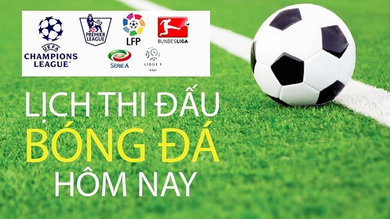 Lịch thi đấu bóng đá hôm nay 19/8 và sáng 20/8: