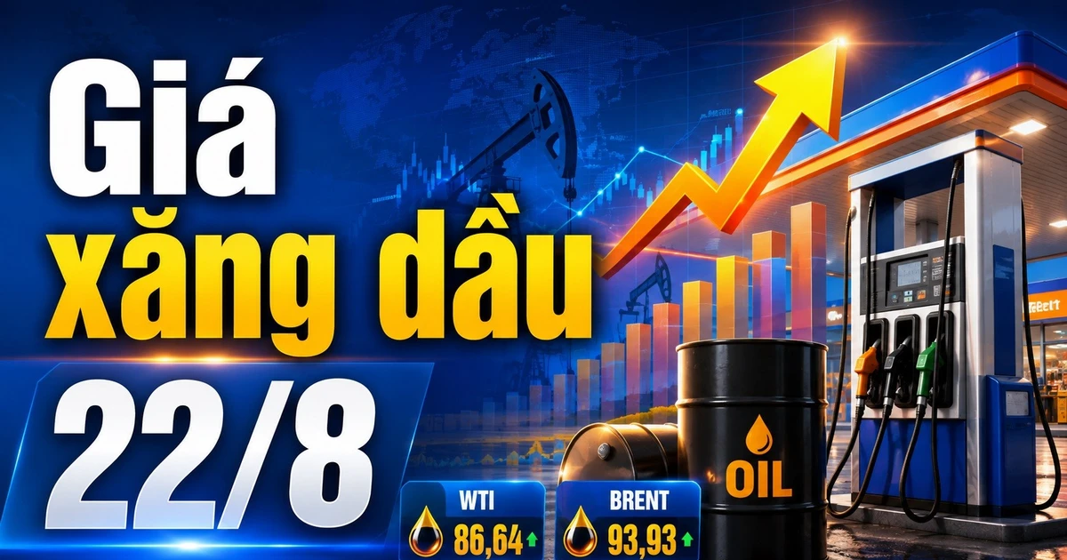 Giá dầu WTI trên 86 USD, Brent gần 94 USD ngày 22/8/2026