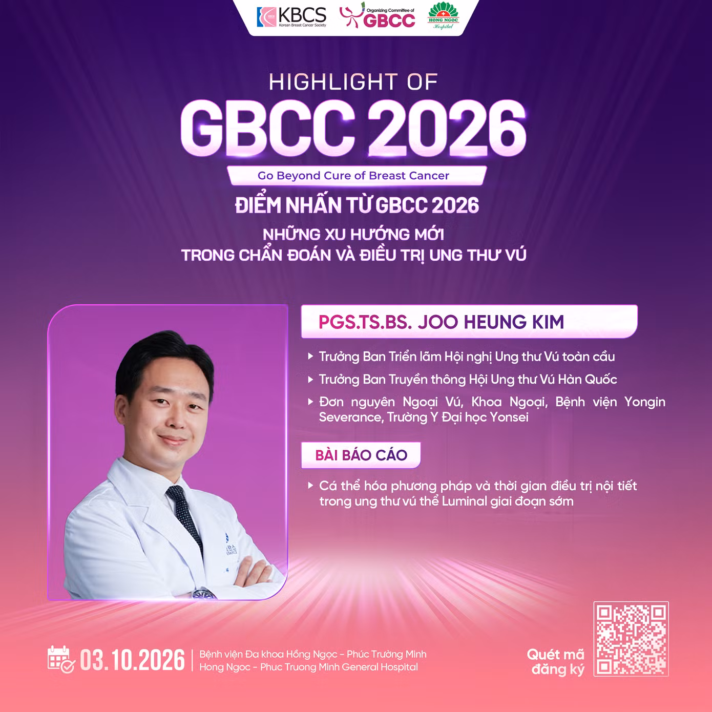 Associate Professor, Dr. Joo Heung Kim akan menyajikan laporan tentang metode dan durasi terapi endokrin. PGS.TS.BS Joo Heung Kim sẽ trình bày báo cáo về phương pháp dan thời gian điều trị nội tiết.